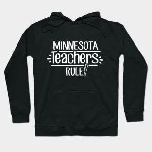 Minnesota Teachers Rule Hoodie